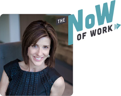 Alison Yesilcimen, Head of Leadership Development at the NoW of Work